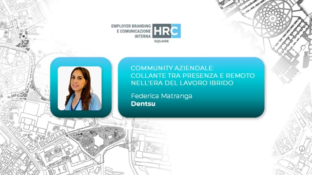 Thumbnail Community aziendale - collante tra presenza e remoto nell'era del lavoro ibrido DENTSU