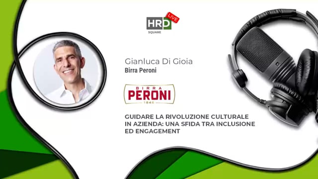 Thumbnail Guidare la rivoluzione culturale in azienda - BIRRA PERONI