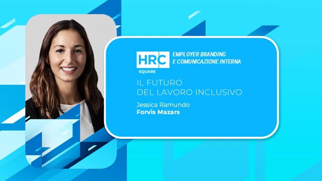 Thumbnail Il futuro del lavoro inclusivo - D&I come leva strategica per l'Employer Branding FORVIS MAZARS