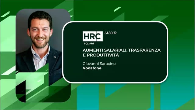 Thumbnail Aumenti salariali, trasparenza e produttività - il triangolo virtuoso per un lavoro migliore VODAFONE