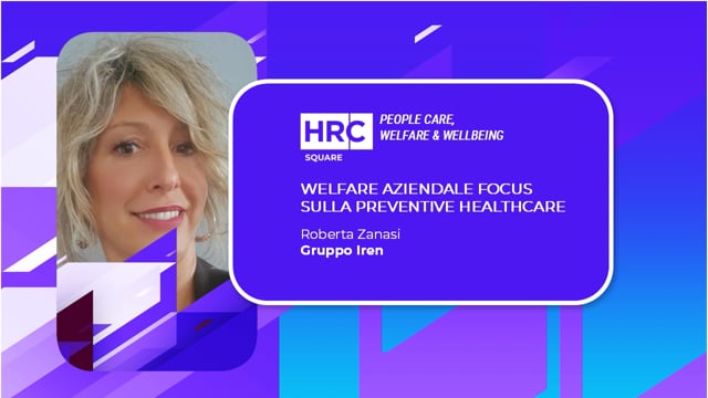 Thumbnail Welfare aziendale focus sulla preventive healthcare GRUPPO IREN