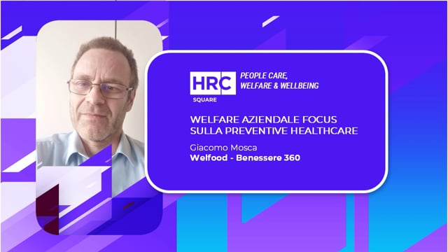 Thumbnail Welfare aziendale focus sulla preventive healthcare WELFOOD - BENESSERE 360
