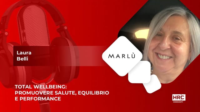 Thumbnail Total wellbeing, promuovere salute, equilibrio e performance - MARLU’