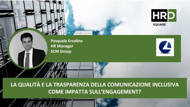 Thumbnail La qualità e la trasparenza della comunicazione inclusiva come impatta sull’engagement SCM GROUP