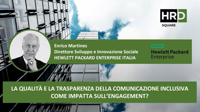 Thumbnail La qualità e la trasparenza della comunicazione inclusiva come impatta sull’engagement HPE ITALIA
