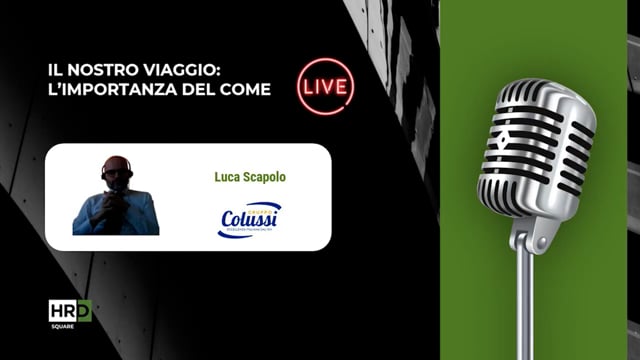 Thumbnail Il nostro viaggio – l’importanza del come COLUSSI