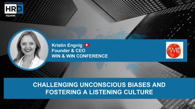 Thumbnail Challenging Unconscious Biases and Fostering a Listening Culture WIN SWiITZERLAND
