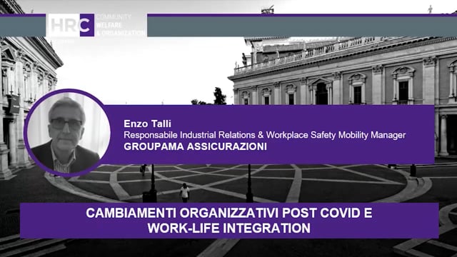 Thumbnail Cambiamenti organizzativi post covid e work life integration GROUPAMA ASSICURAZIONI