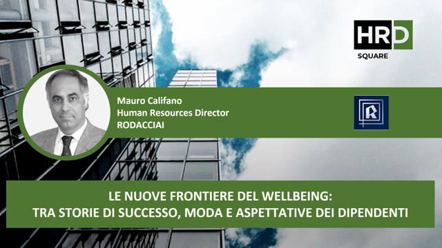 Thumbnail Le nuove frontiere del wellbeing RODACCIAI