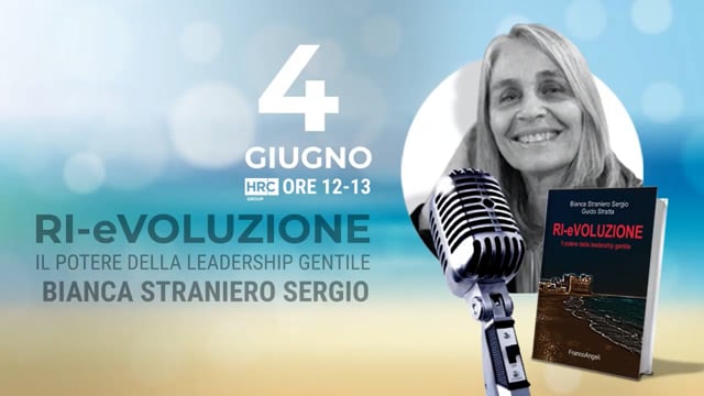 Thumbnail Il potere della leadership gentile - Intervista a Bianca Straniero Sergio
