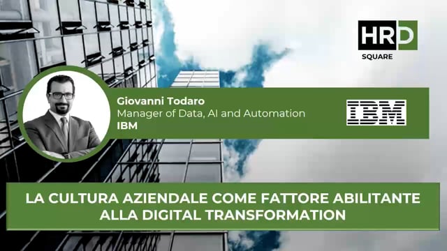 Thumbnail La cultura aziendale, fattore abilitante alla digital transformation IBM