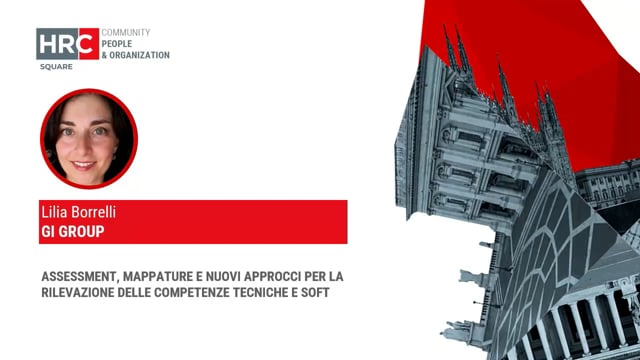 Thumbnail assessment e mappature per la rilevazione delle competenze tecniche e soft GI GROUP