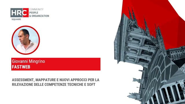 Thumbnail assessment e mappature per la rilevazione delle competenze tecniche e soft FASTWEB
