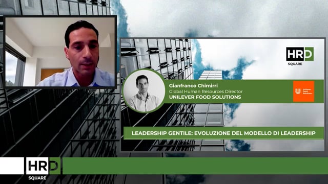 Thumbnail Leadership gentile: evoluzione del modello di leadership UNILEVER FOOD SOLUTIONS
