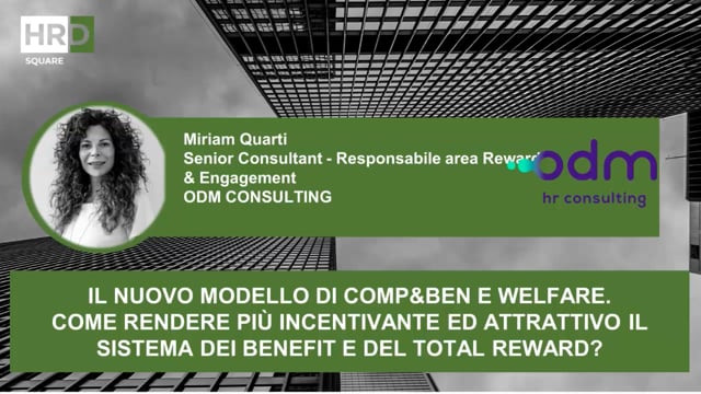 Thumbnail Il nuovo modello di Comp&Ben e welfare_ODM CONSULTING