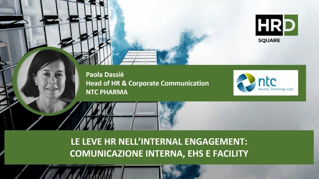 Thumbnail Le leve HR nell’internal engagement, comunicazione interna, EHS e facility NTC PHARMA