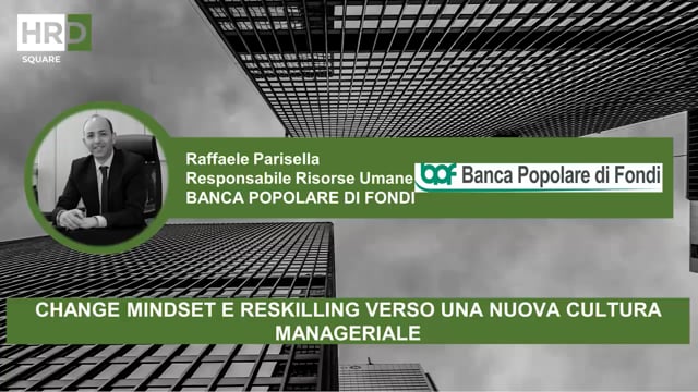 Thumbnail Change mindset e reskilling verso una nuova cultura manageriale_BANCA POPOLARE DI FONDI
