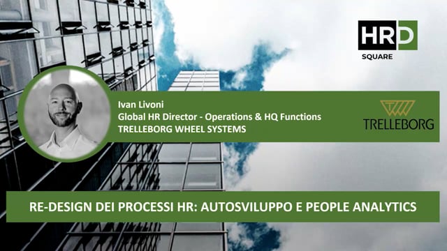 Thumbnail Re-design dei processi HR – autosviluppo e people analytics TRELLEBORG WHEEL SYSTEM