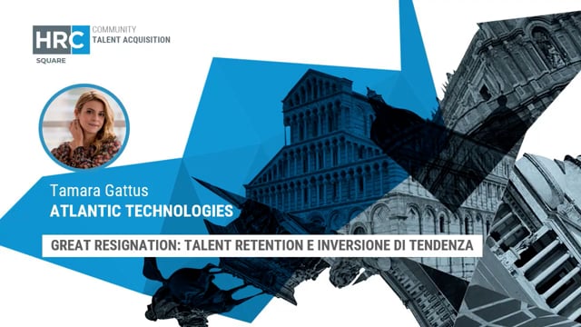 Thumbnail great resignation, talent retention e inversione di tendenza ATLANTIC TECHNOLOGIES
