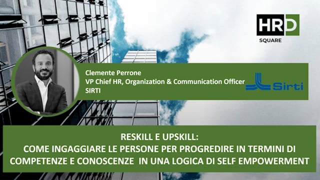 Thumbnail Reskill e upskill, come ingaggiare le persone in una logica di self empowerment SIRTI
