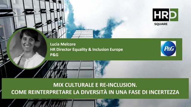 Thumbnail Mix culturale e re inclusion Come reinterpretare la diversità in una fase di incertezza P&G