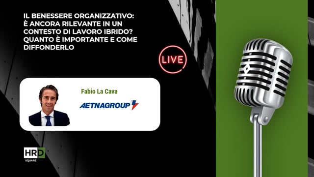 Thumbnail Il benessere organizzativo in un contesto di lavoro ibrido AETNA GROUP