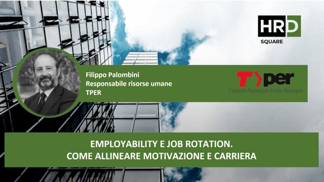Thumbnail Employability e job rotation, Come allineare motivazione e carriera TPER