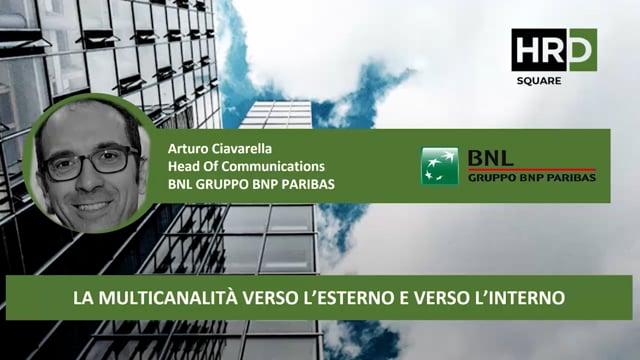 Thumbnail La multicanalità verso l’esterno e verso l’interno BNL GRUPPO BNP PARIBAS