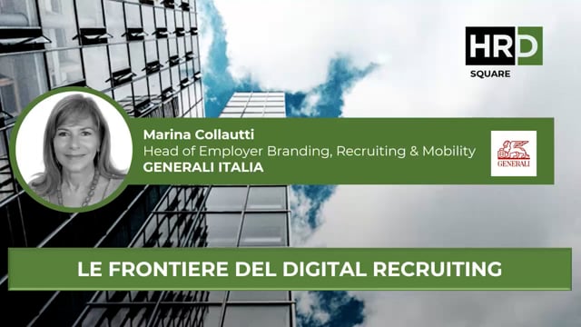 Thumbnail Le frontiere del digital recruiting GENERALI ITALIA