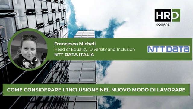 Thumbnail Come considerare l’inclusione nel nuovo modo di lavorare NTT DATA
