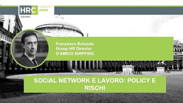 Thumbnail Social network e lavoro, policy e rischi D'AMICO SHIPPING