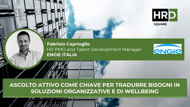 Thumbnail Ascolto attivo, soluzioni organizzative e di wellbeing ENGIE ITALIA