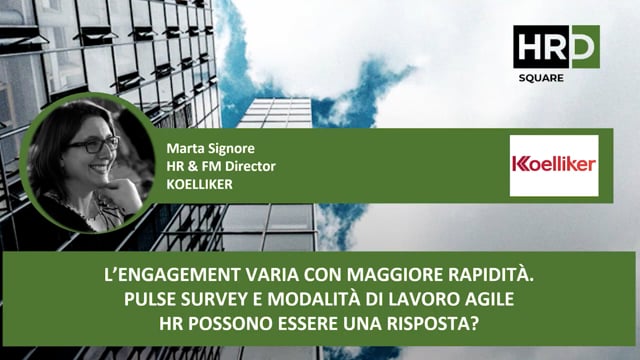 Thumbnail L’engagement - pulse survey e modalità di lavoro agile HR KOELLIKER