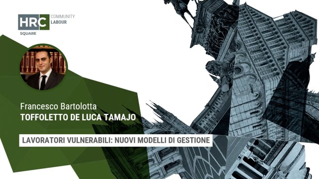 Thumbnail Lavoratori vulnerabili, nuovi modelli di gestione TOFFOLETTO DE LUCA TAMAJO