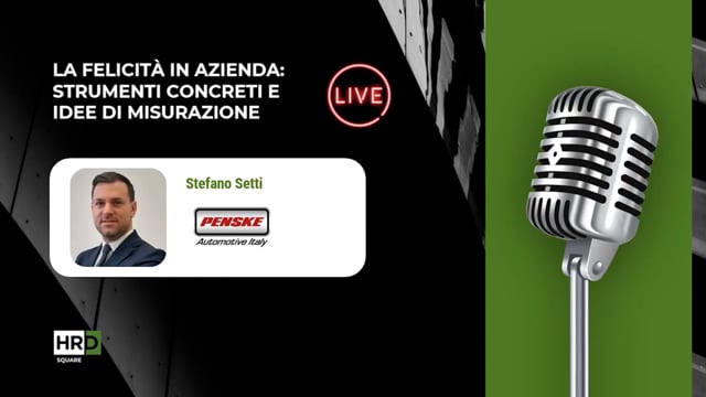 Thumbnail La felicità in azienda – strumenti e misurazione PENSKE AUTOMOTIVE ITALY