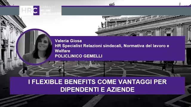 Thumbnail I flexible benefits come vantaggi per dipendenti e aziende POLICLINICO GEMELLI