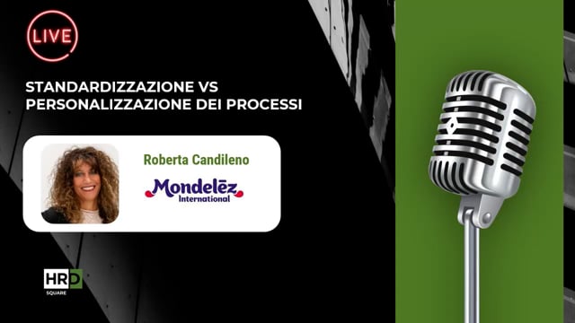 Thumbnail Standardizzazione Vs personalizzazione dei processi MONDELEZ INTERNATIONAL
