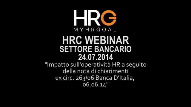 Thumbnail 1° parteHRC Webinar - Settore Bancario 24.07.14 