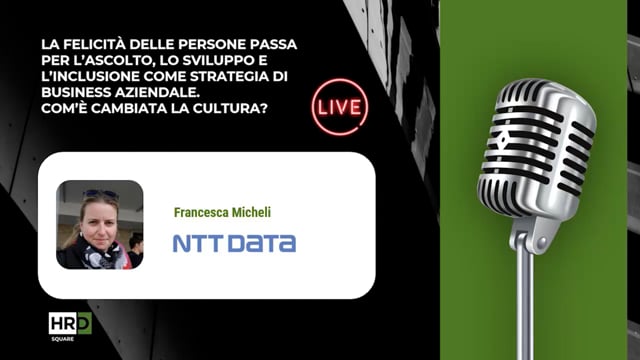 Thumbnail Felicità delle persone, ascolto, sviluppo, inclusione e cultura NTT DATA ITALIA
