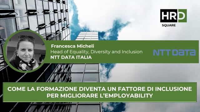 Thumbnail Come la formazione diventa un fattore di inclusione per migliorare l’employability NTT DATA ITALIA