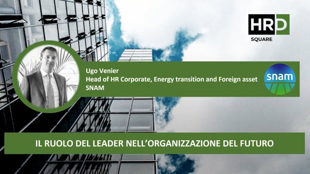 Thumbnail Il ruolo del leader nell’organizzazione del futuro SNAM
