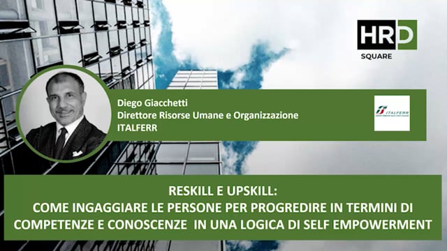 Thumbnail Reskill e upskill, come ingaggiare le persone in una logica di self empowerment ITALFERR