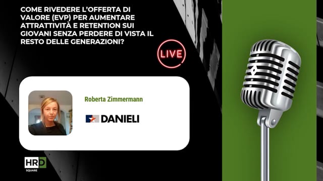 Thumbnail Come rivedere l’EVP per aumentare attrattività e retention sui giovani DANIELI