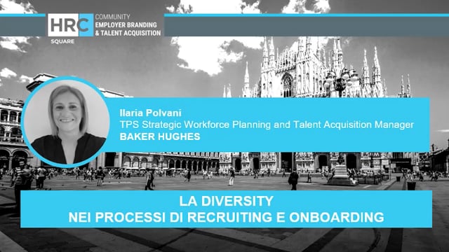 Thumbnail La diversity nei processi di recruiting e onboarding BAKER HUGHES