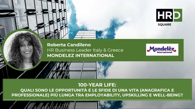 Thumbnail 100 year life employability, upskilling e well being MONDELEZ INTERNATIONAL