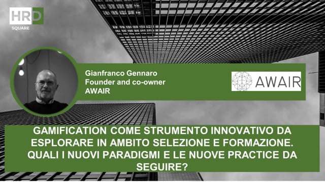 Thumbnail Gamification, strumento innovativo in ambito selezione e formazione_AWAIR
