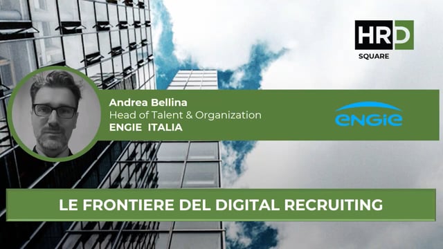 Thumbnail Le frontiere del digital recruiting ENGIE ITALIA