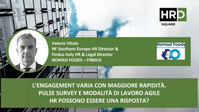 Thumbnail L’engagement - pulse survey e modalità di lavoro agile HR NOMAD FOODS – FINDUS