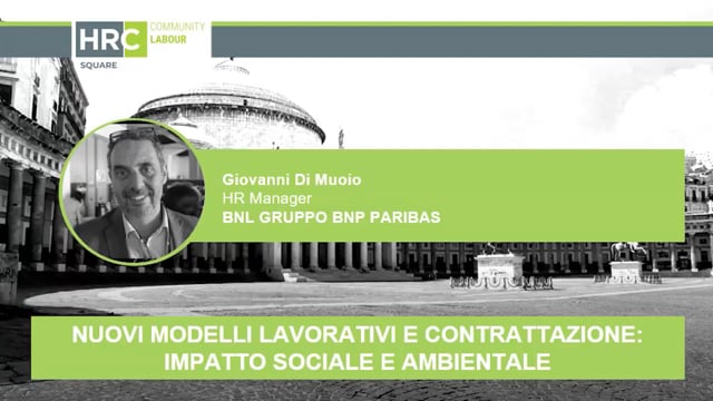 Thumbnail Nuovi modelli lavorativi e contrattazione, impatto sociale e ambientale BNL GRUPPO BNP PARIBAS