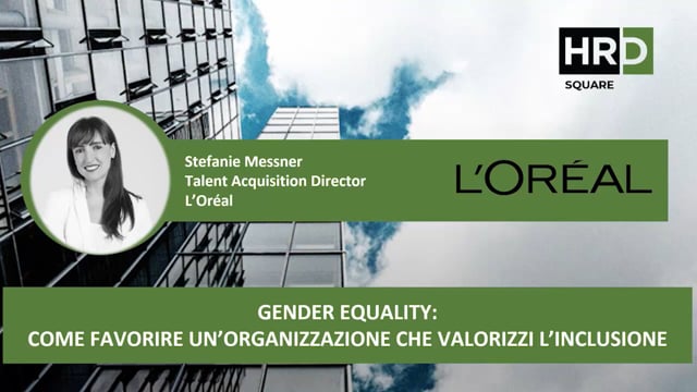 Thumbnail Gender equality, come favorire un’organizzazione che valorizzi l’inclusione L’OREAL